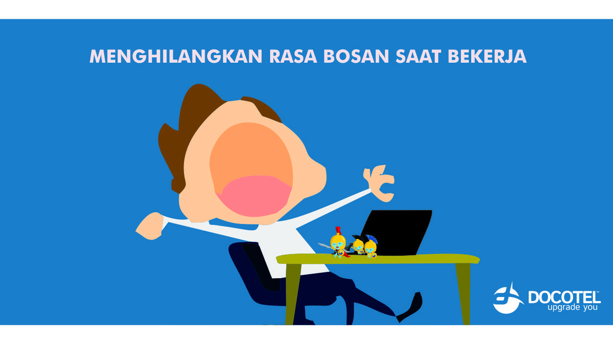 Psssssttt; Ini Rahasianya Menghilangkan Rasa Bosan Saat Bekerja 5
