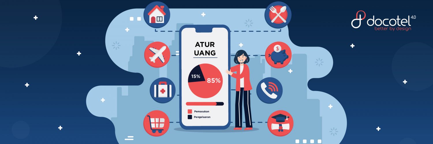 Manfaatkan Aplikasi ini untuk Kondisi Keuangan yang Lebih Aman 1 Docotel Official Blog_Manfaatkan Aplikasi ini untuk Kondisi Keuangan yang Lebih Aman