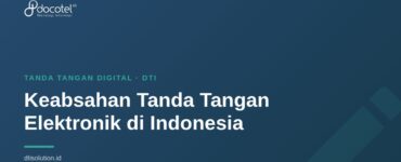 Keabsahan Tanda Tangan Elektronik di Indonesia 2