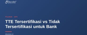 TTE Tersertifikasi vs Tidak Tersertifikasi untuk Bank 7