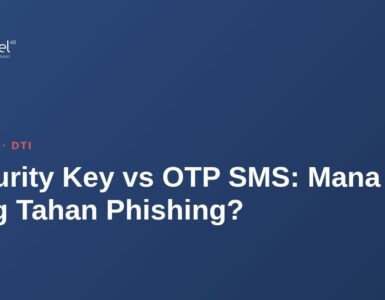 Security Key vs OTP SMS: Mana yang Tahan Phishing? 6 Security Key vs OTP SMS: Mana yang Tahan Phishing? 2