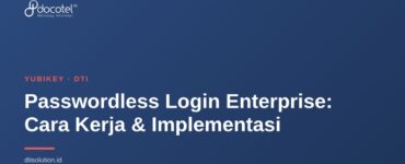 Passwordless Login Enterprise: Cara Kerja & Implementasi 1 Passwordless Login Enterprise: Cara Kerja & Implementasi 1