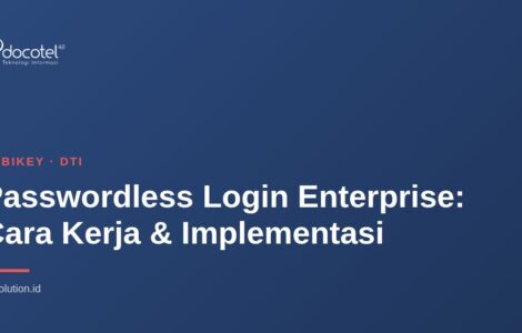 Passwordless Login Enterprise: Cara Kerja & Implementasi 23