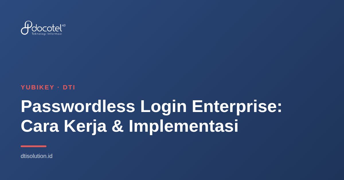 Ilustrasi YubiKey — Passwordless Login Enterprise: Cara Kerja & Implementasi