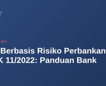 MFA Berbasis Risiko Perbankan POJK 11/2022: Panduan Bank 8