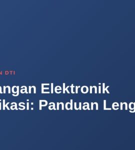 Tanda Tangan Elektronik Tersertifikasi: Panduan Lengkap 7