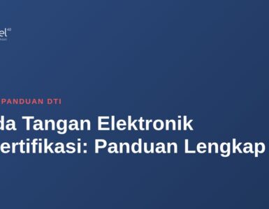 Tanda Tangan Elektronik Tersertifikasi: Panduan Lengkap 2