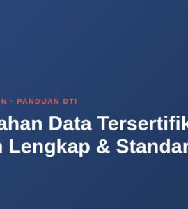 Pemusnahan Data Tersertifikasi: Panduan Lengkap & Standar 1