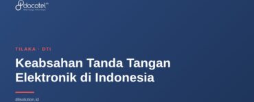 Keabsahan Tanda Tangan Elektronik di Indonesia 7
