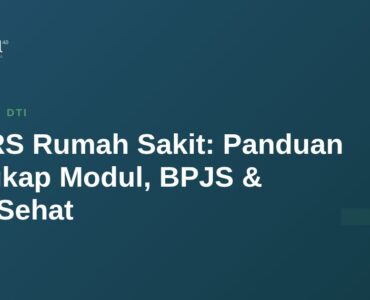 SIMRS Rumah Sakit: Panduan Lengkap Modul, BPJS & SatuSehat 16 SIMRS Rumah Sakit: Panduan Lengkap Modul, BPJS & SatuSehat 12