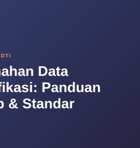 Pemusnahan Data Tersertifikasi: Panduan Lengkap & Standar 8 Pemusnahan Data Tersertifikasi: Panduan Lengkap & Standar 6