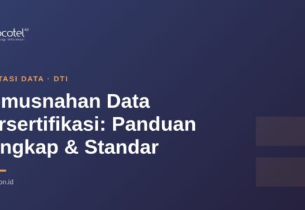 Pemusnahan Data Tersertifikasi: Panduan Lengkap & Standar 15